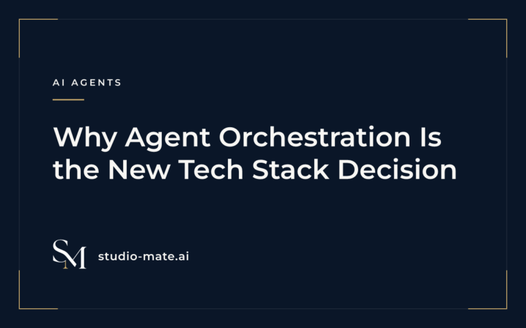 agent orchestration - Why Agent Orchestration Is the New Tech Stack Decision