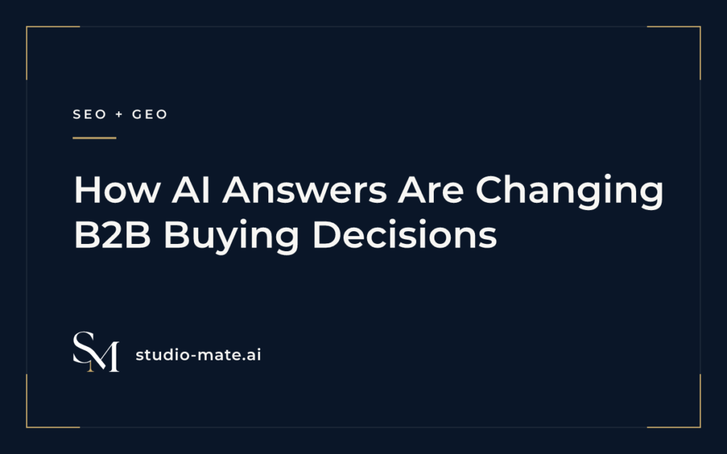 How AI Answers Are Changing B2B Buying Decisions
