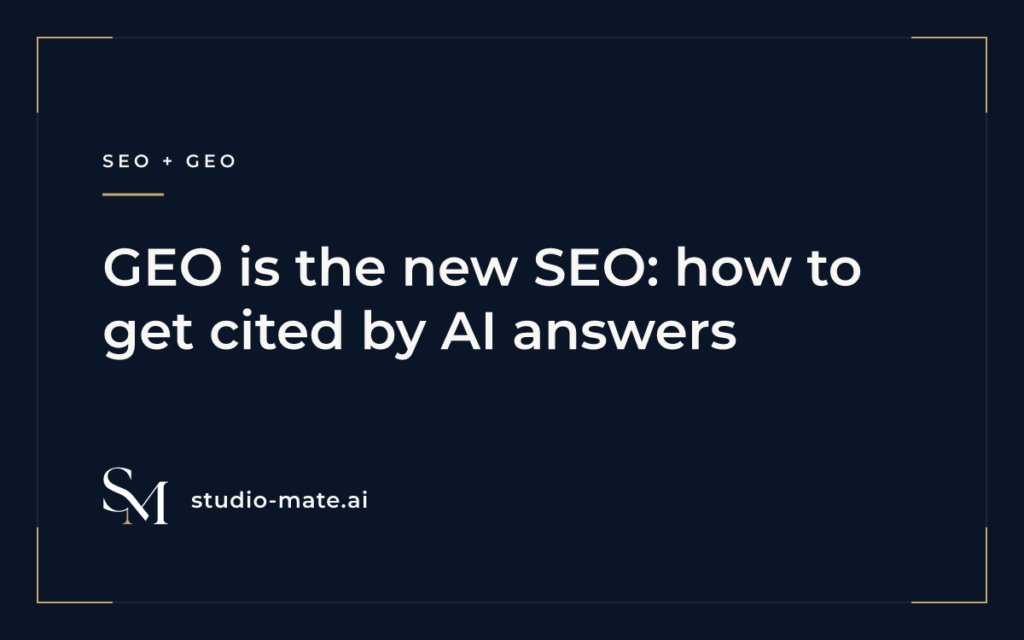 GEO is the new SEO: how to get cited by AI answers