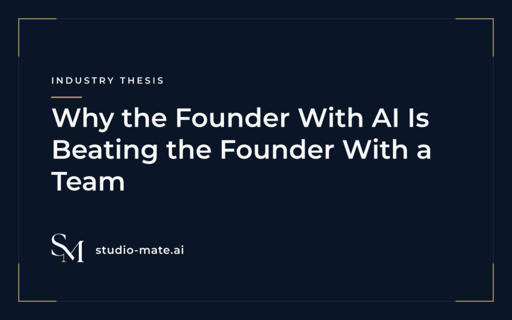 Why the Founder With AI Is Beating the Founder With a Team