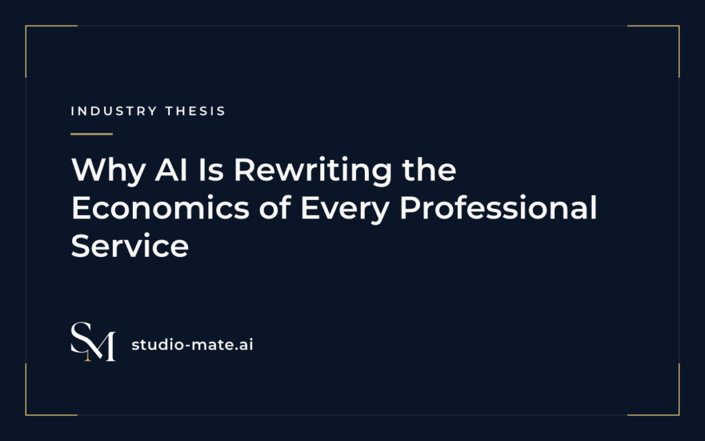 Why AI Is Rewriting the Economics of Every Professional Service