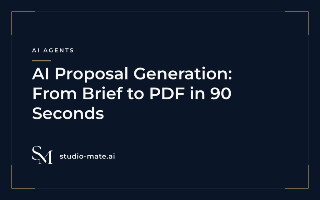 proposal generation - AI Proposal Generation: From Brief to PDF in 90 Seconds