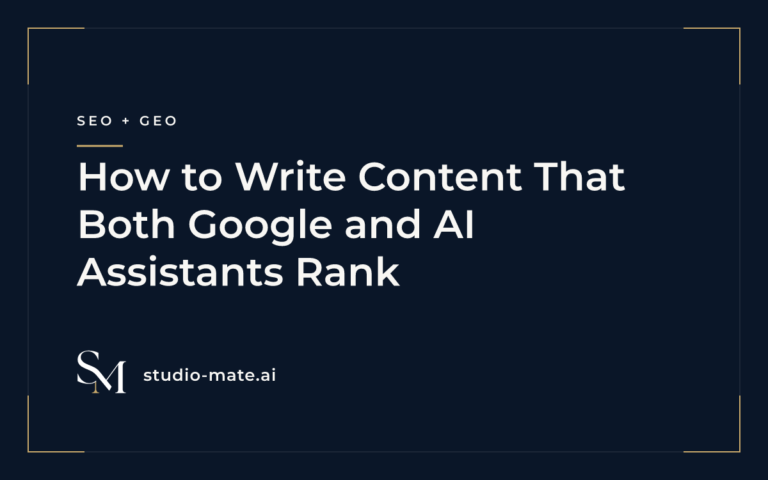 How to Write Content That Both Google and AI Assistants Rank