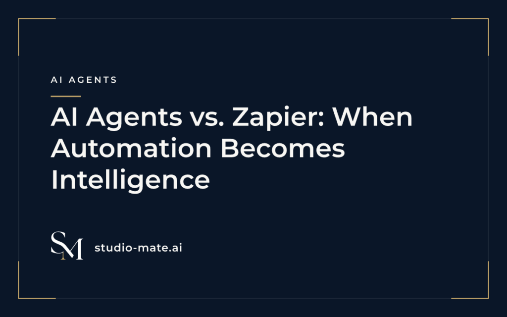 AI Agents vs. Zapier: When Automation Becomes Intelligence