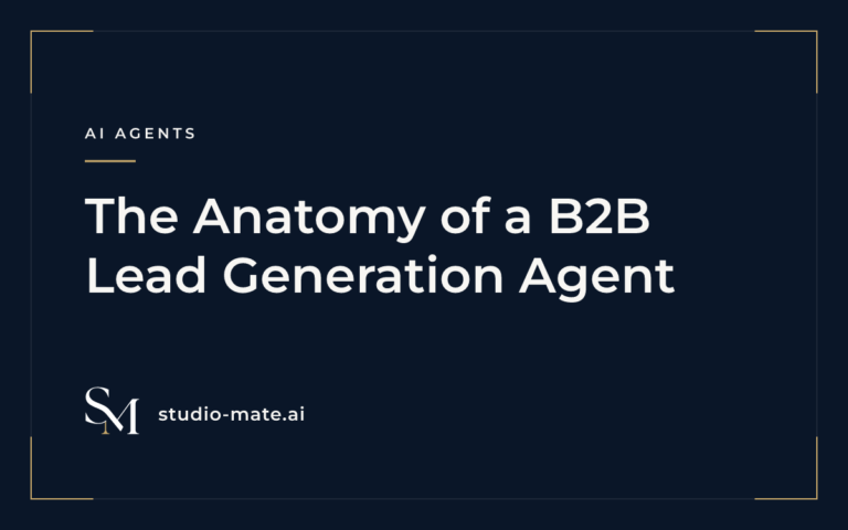 The Anatomy of a B2B Lead Generation Agent