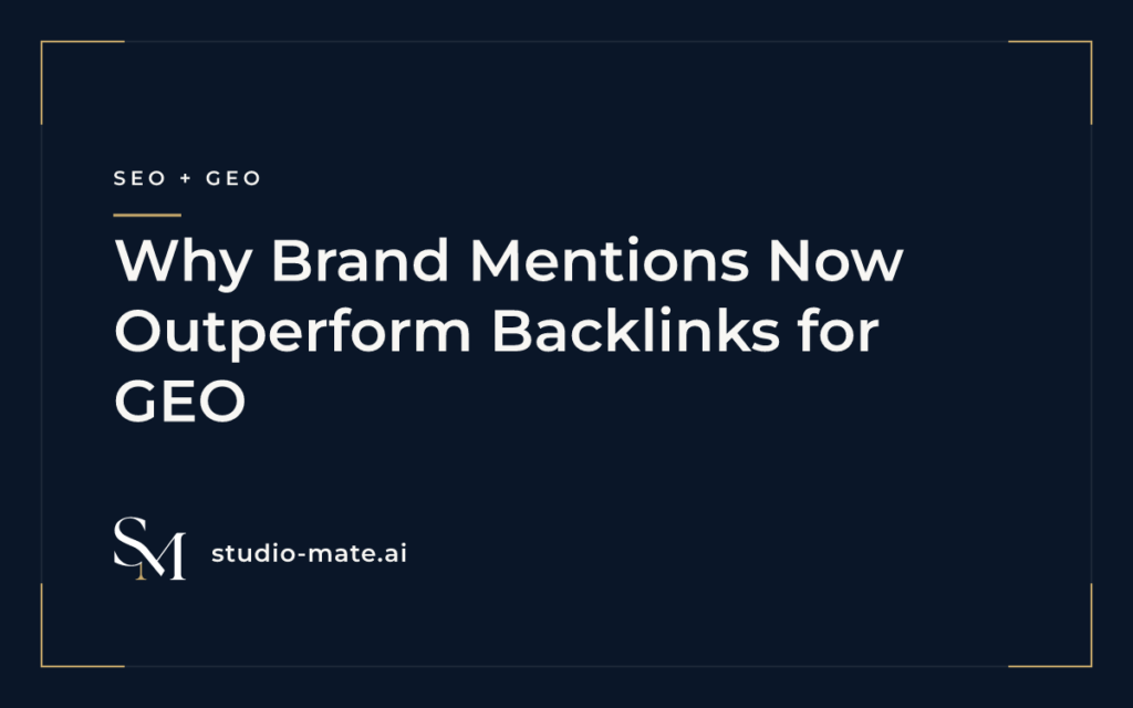 Why Brand Mentions Now Outperform Backlinks for GEO