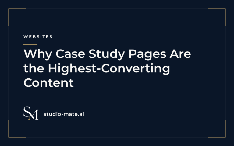 Why Case Study Pages Are the Highest-Converting Content