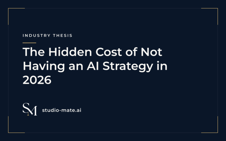The Hidden Cost of Not Having an AI Strategy in 2026