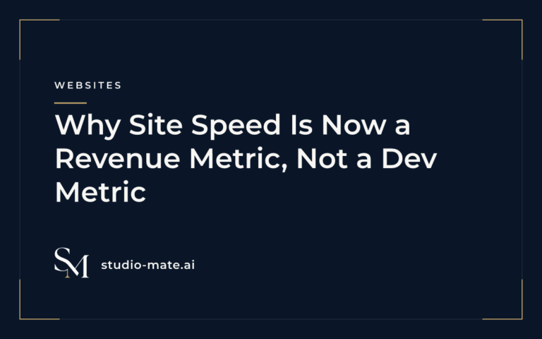 Why Site Speed Is Now a Revenue Metric, Not a Dev Metric