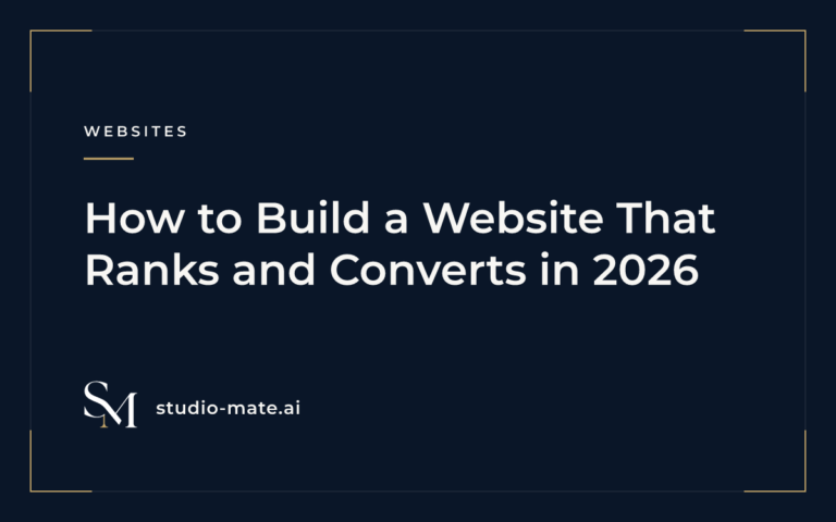 How to Build a Website That Ranks and Converts in 2026