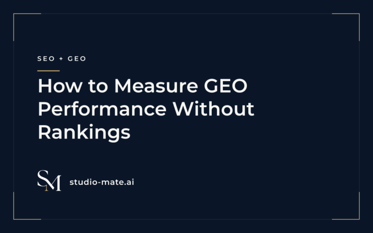 GEO metrics - How to Measure GEO Performance Without Rankings